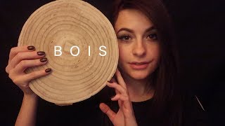 ASMR FRANCAIS 🌲 BOIS 🌲 scratching, tapping & touching