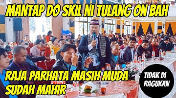 MANTAP LUAR BIASA DO BAH SKIL NI RAJA PARHATA ON SALUT IBA.! RAJA PARHATA TERMUDA MARBUN VT SIANTURI