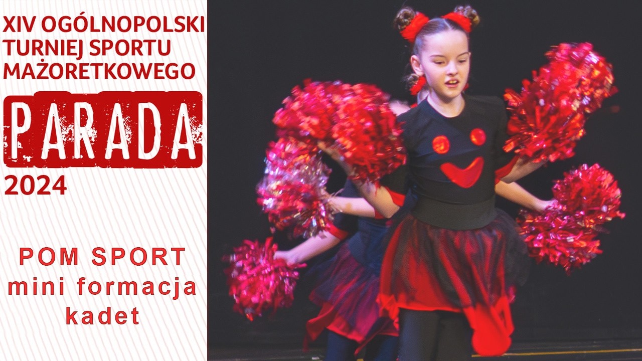 POM SPORT mini formacja KADET - APLAUZ / MARKLOWICE - Parada 2024 | PL - P104