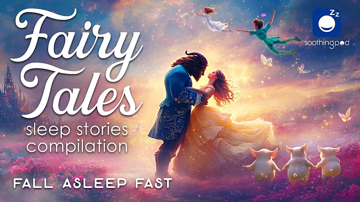 Bedtime Sleep Stories | 🧚‍♀️ 7 hrs FAIRY TALES Bedtime Compilation 👑 | Sleep Story for Grown Ups