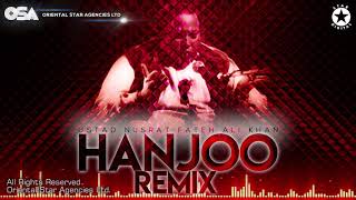 Hanjoo (Remix) | Nusrat Fateh Ali Khan | complete full version | OSA Worldwide