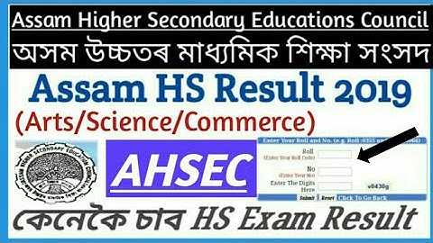 Assam HS Result Date|| How To Check HS/AHSEC/2nd Year Final Exam Results 2019 Assam,Job Advertisemen