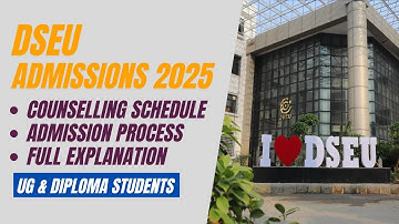 DSEU Counselling Process | Admissions 2025 Explained |  Step-by-Step Guide for All Rounds