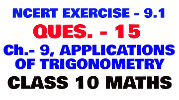 exercise 9.1 question 15 | class 10 maths chapter 9 exercise 9.1 ques. 15 | ask your doubt