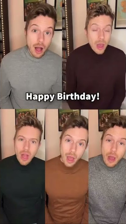 An acapella Happy Birthday!