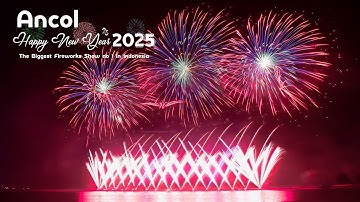 Ancol Happy New Year 2025 - Biggest Kembang Api (Fireworks) show in Indonesia