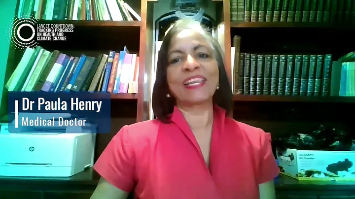 The Lancet Countdown 2022: Dr Paula Henry