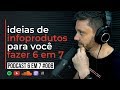 No sei o que lanar como fazer o meu 6 em 7  podcast 6 em 7 008