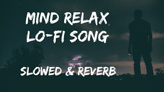 Ishq De Fanniyar (Slowed x Reverb) song | lofi song | Bollywood lofi lofi