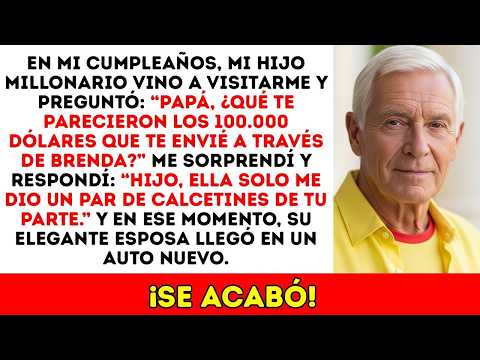 La Esposa De Mi Hijo Tomó El Dinero Que Él Me Dio Para Comprar Un Auto Nuevo. Así Que Yo