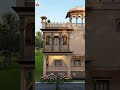 P695 Rajasthan Ki Heritage Haveli | Most Expensive Haveli | #shorts