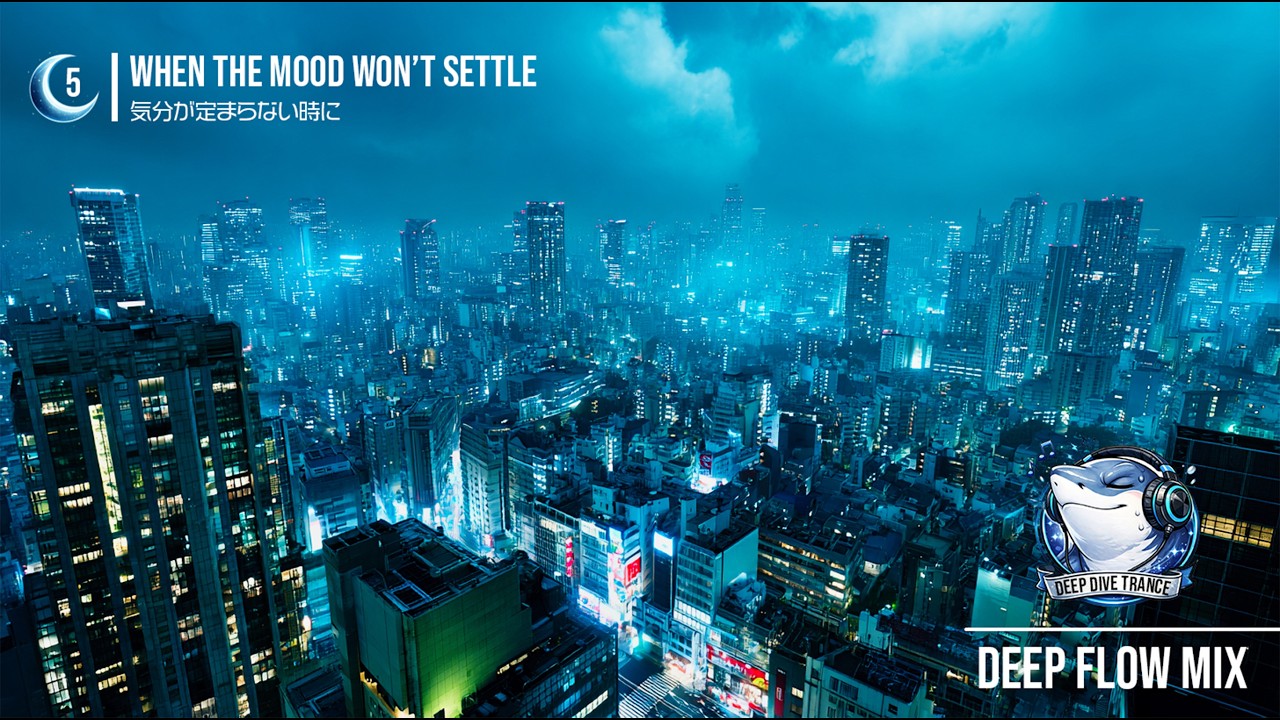 Deep Flow – Melodic Trance 60min | When the Mood Won’t Settle | Vol.5