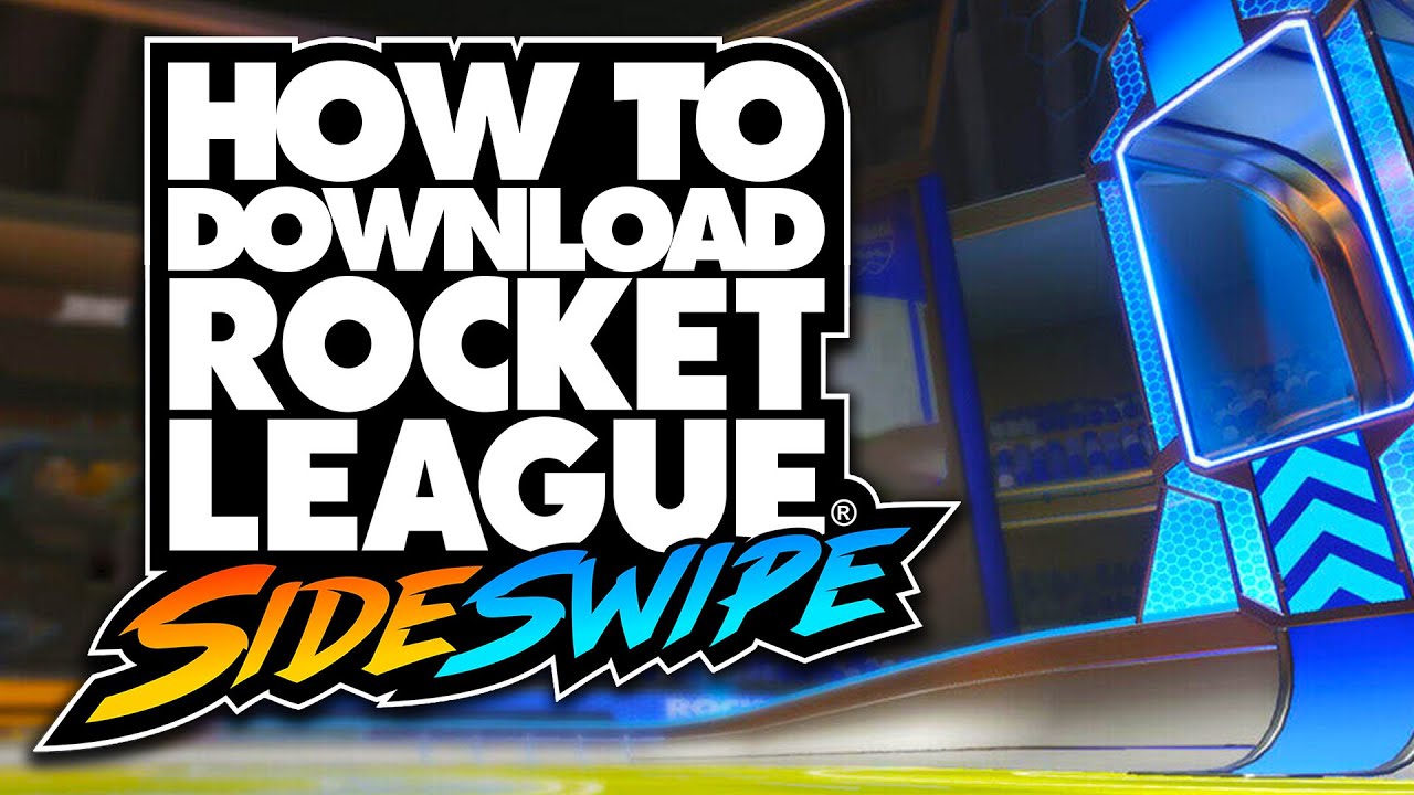 Rocket League Sideswipe: How to download the new mobile game ...
