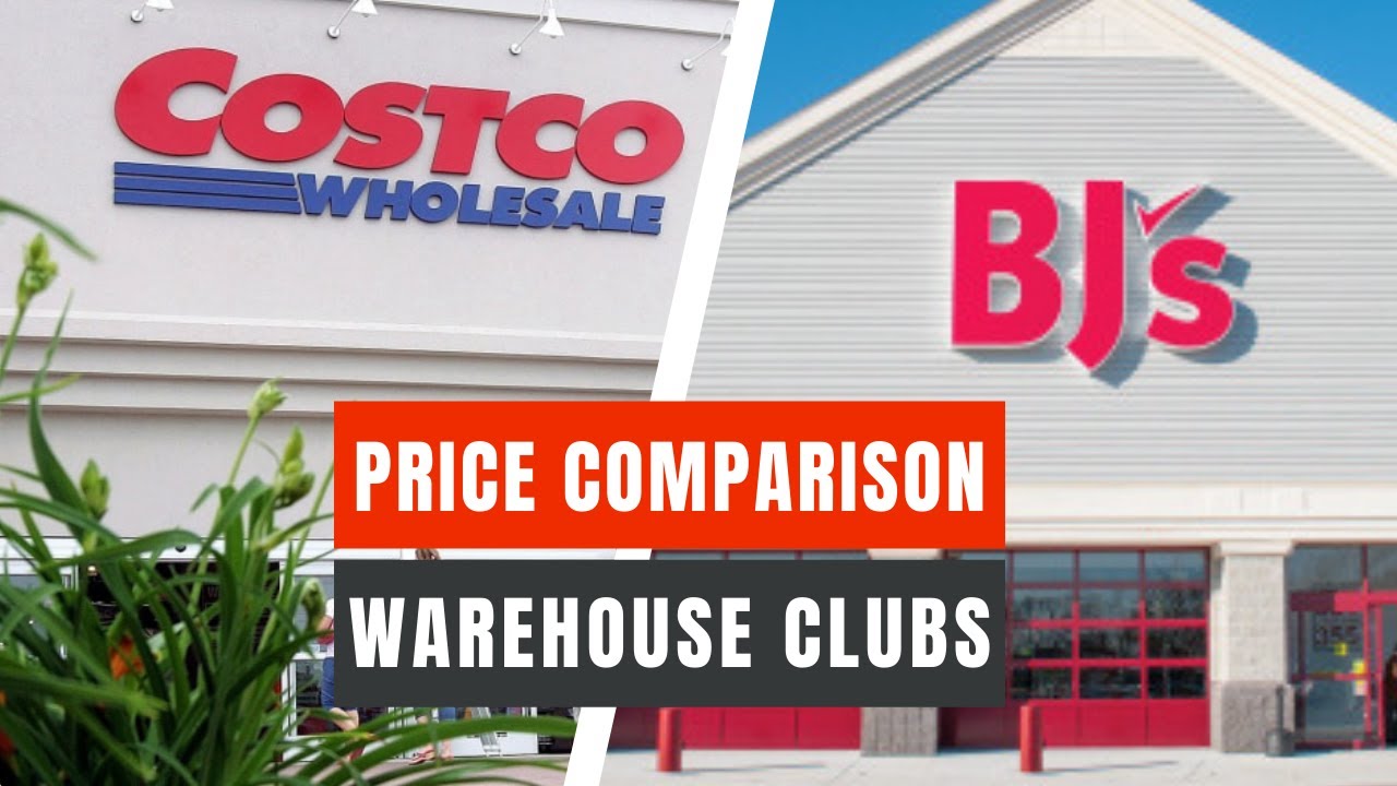 Costco vs Bjs  UNBELIEVABLE PRICE DIFFERENCES