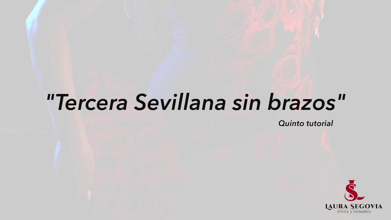 Tercera Sevillana sin brazos . Third Sevillana without arms