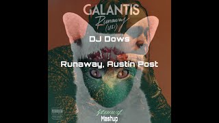 Runaway x Yours Truly, Austin Post (Mashup) (YouTube Exclusive)