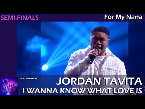 Jordan Tavita - I Wanna Know What Love Is (Mentoring Session -Tribute to My Nana)