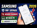 New Security 2026 Samsung FRP Bypass 2026 Android 13 14 15 No Need TalkBack No Need PC ZUBAIR GSM