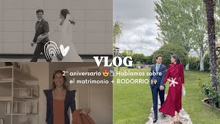 Nuestro 2º aniversario de BODA 😍💍 HABLAMOS del matrimonio + Nos vamos de BODORRIO ❤️