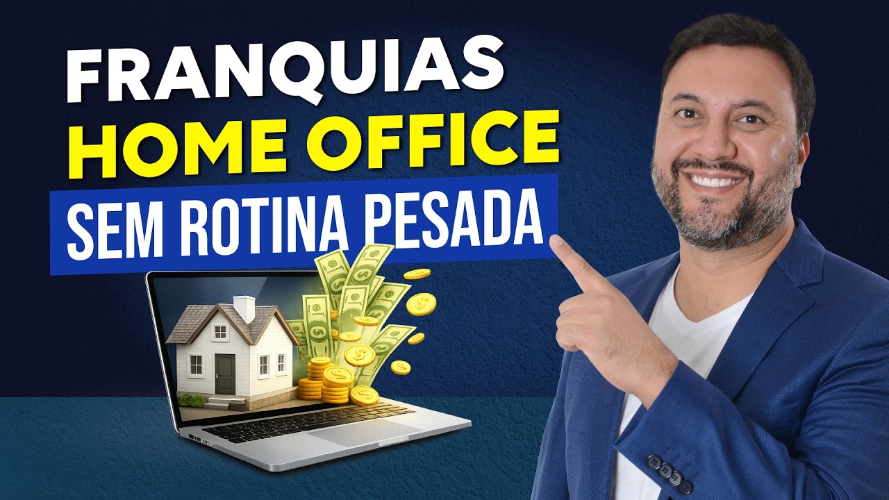 10 FRANQUIAS EM HOME OFFICE​ Para Trabalhar MEIO PERÍODO