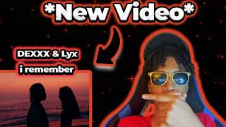 Smoothest Reaction To DEXXX &amp; Lyx Song Called " i remember"!! - Underground Artist Reaction Video 🎵🔥
