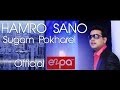 Hamro Sano Ghar Official Video : Sugam Pokharel