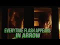 Everytime flash appears in arrow  compilation 