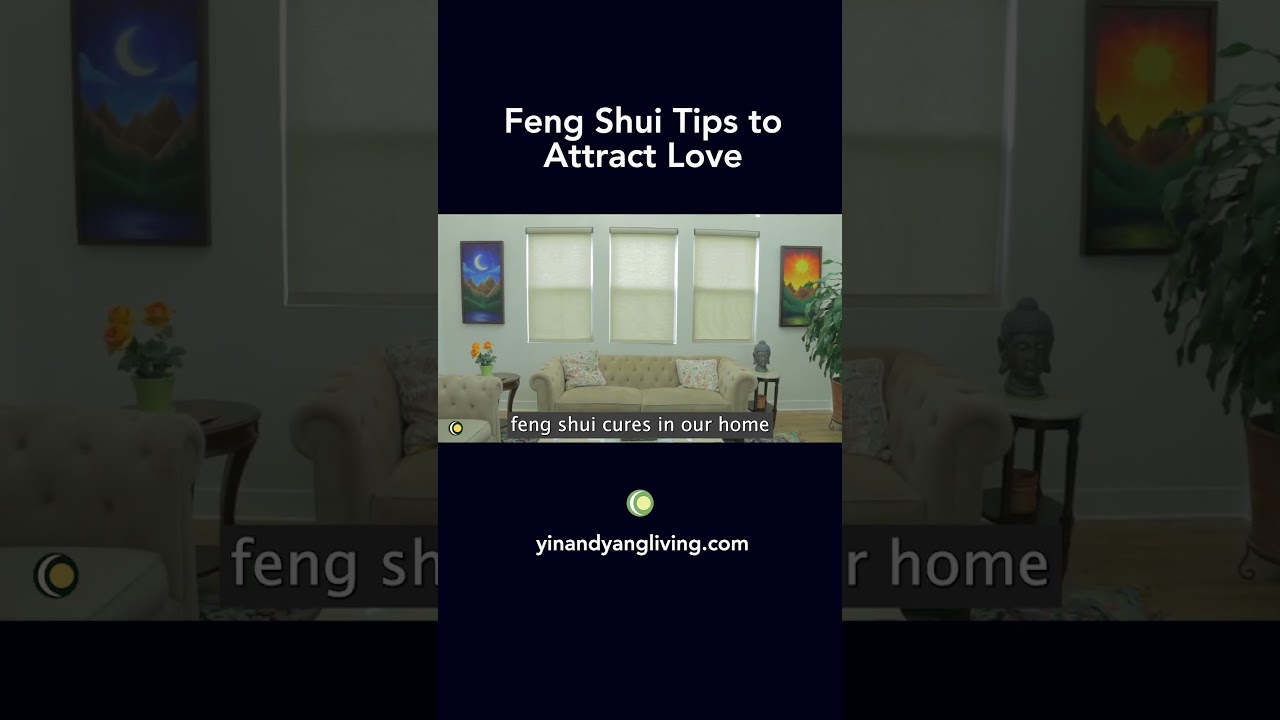 Feng Shui To Attract Love #Fengshui #Fengshuitips #Attractlove #Shorts -  Youtube