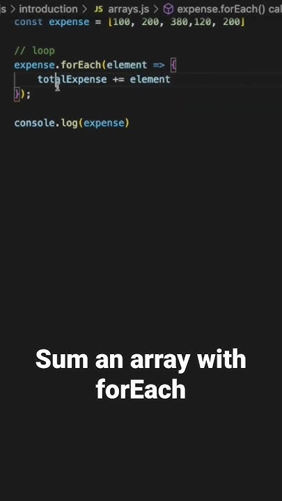 Sum an array using forEach loop - YouTube