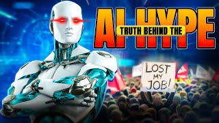 The Truth Behind The Ai Hype What You Need To Know In 2024