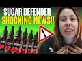 SUGAR DEFENDER - ((🚫🔴SHOCKING NEWS!🔴🚫)) - Sugar Defender Review - Sugar Defender Reviews 2024