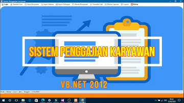 Sistem Penggajian Karyawan Berbasis Visual Basic.Net