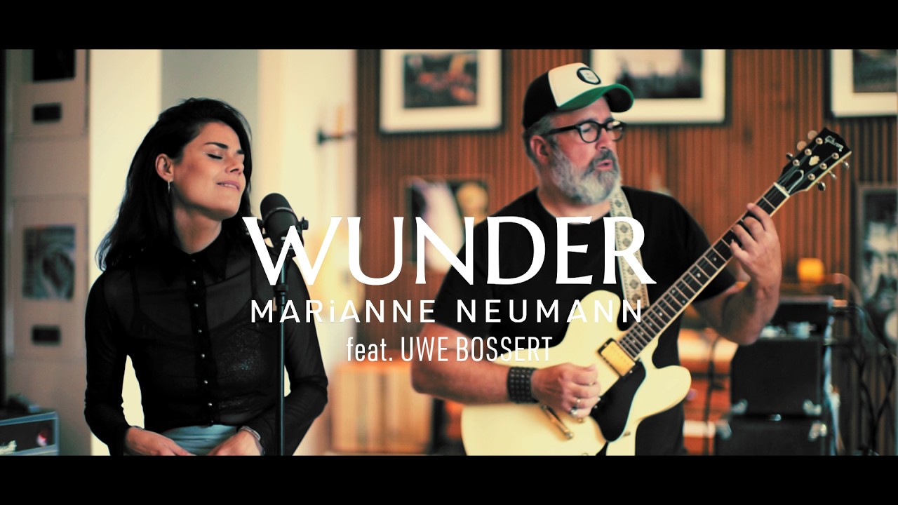 Watch Wunder - MARiANNE NEUMANN feat. Uwe Bossert (Unplugged) on YouTube Watch Wunder - MARiANNE NEUMANN feat. Uwe Bossert (Unplugged) on YouTube