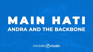 Main Hati - Andra and The Backbone (KARAOKE VERSION)