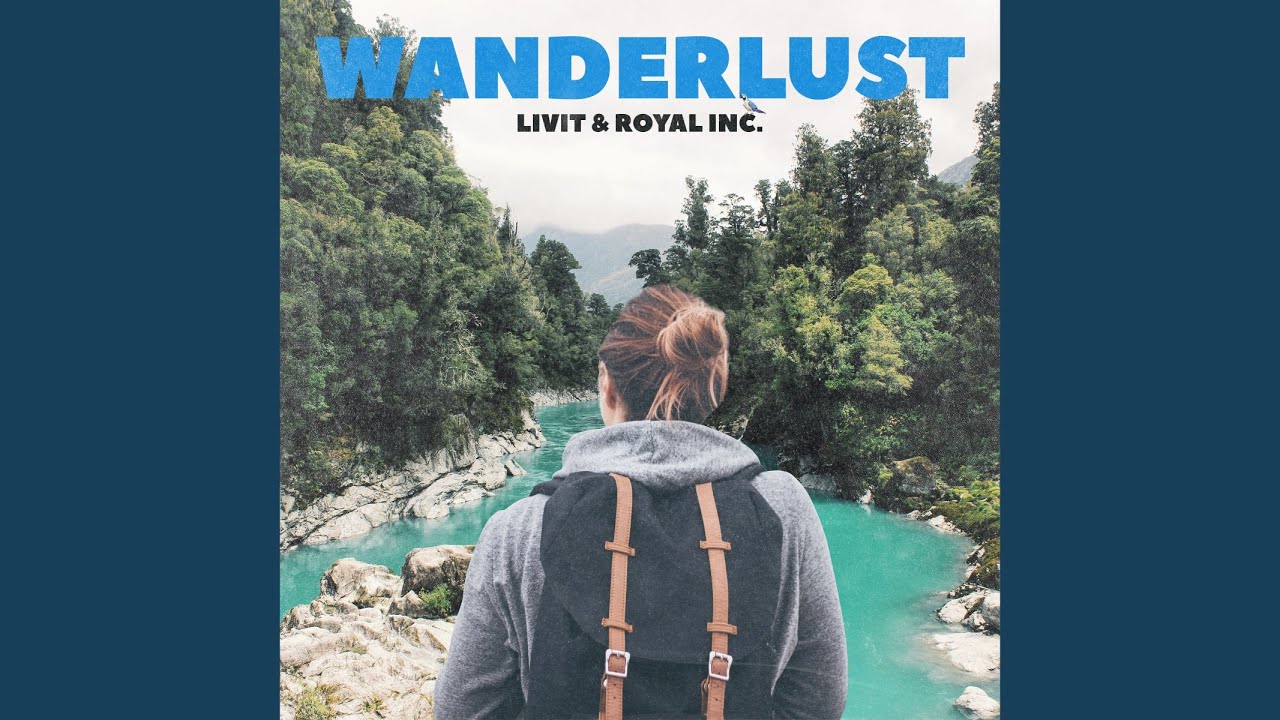 Wanderlust YouTube