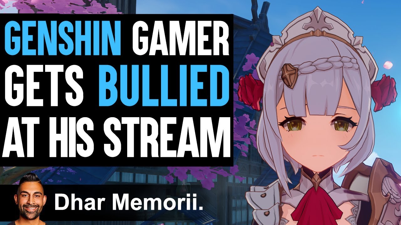 Genshin Gamer gets Bullied At His Own Stream ft. 