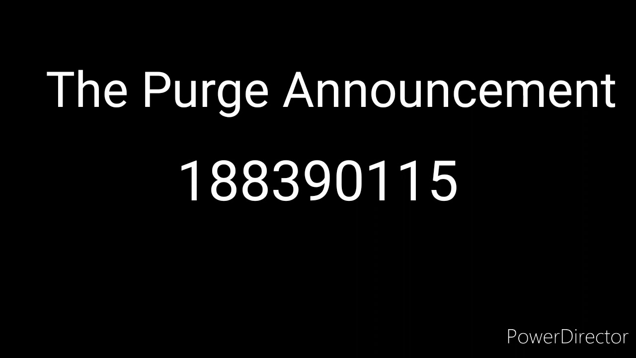 The Purge Announcement Roblox Id Youtube - roblox purge mask id