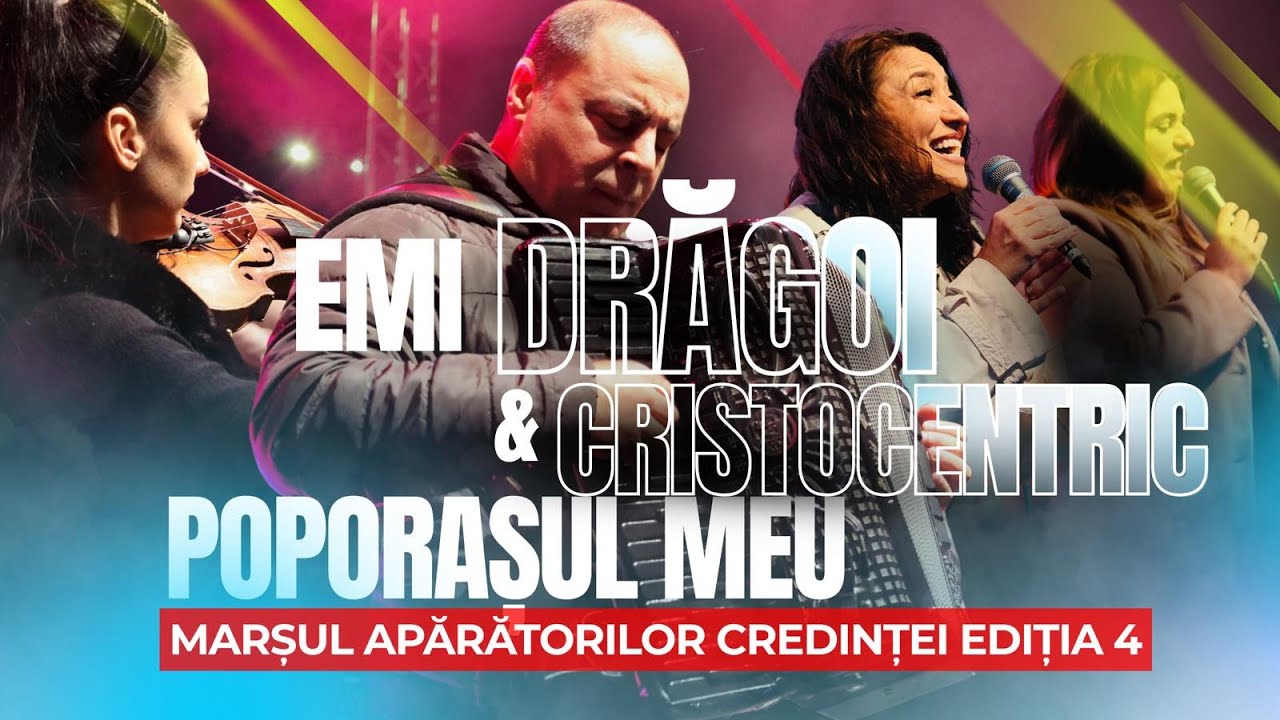 Poporasul meu | Emi Dragoi | Marsul Aparatorilor Credintei