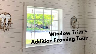 Dream Home Window Trim Upstairs Framing Tour