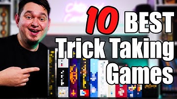 My Top 10 Trick-Taking Games!