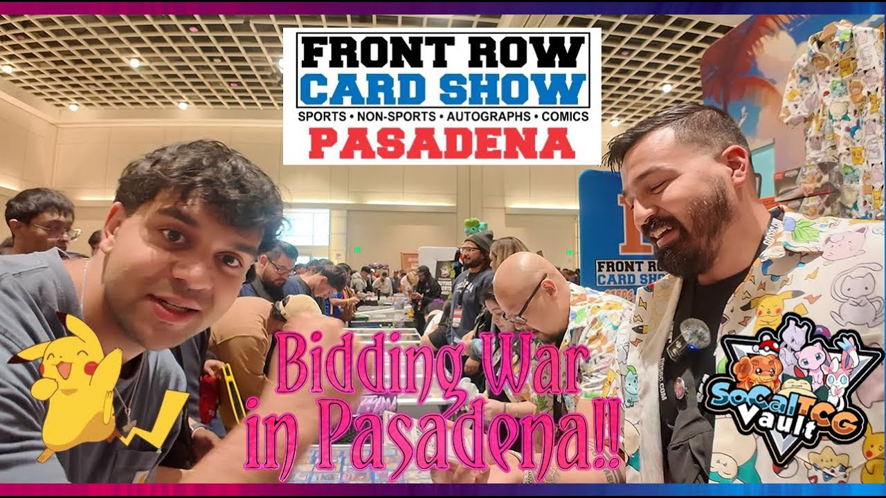 Front Row Card Show - Pasadena! So many deals, So little time!! VENDOR POV!! Day 1!