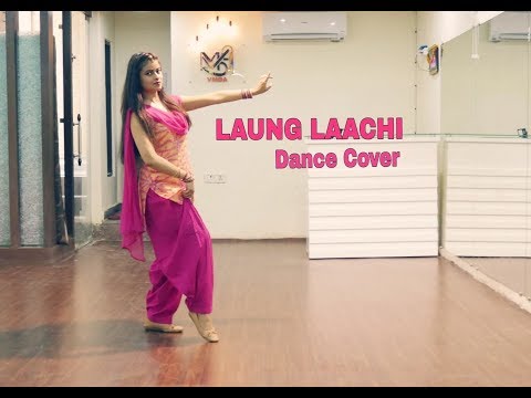 Laung Laachi Dance Cover | Mannat Noor |By Naina Chandra