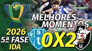 [Copa do Brasil '26] 5ª Fase | Ida | Paysandu/PA 0 X 2 Vasco/RJ | Melhores Momentos | TV ARTILHEIRO