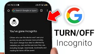 Google Chrome Android: Turn ON/OFF Incognito Mode Explained