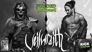 Veilwraith 2 - Game Setup Live on Kickstarter!