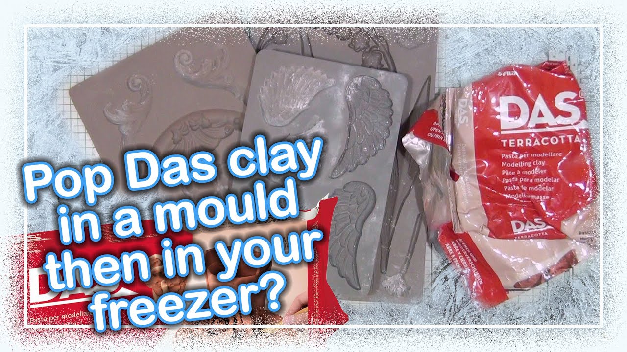 Pop Das clay in a mould then in your freezer? 