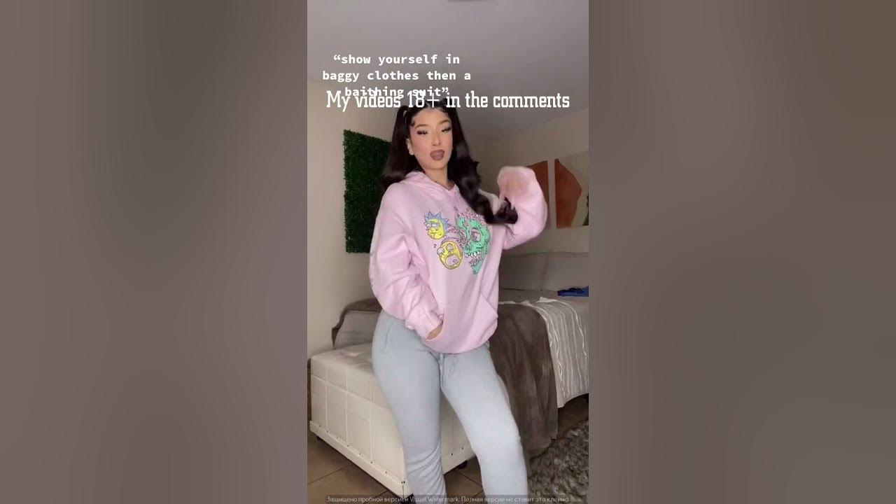 Baggy clothes challenge Hot Girl Tiktok YouTube