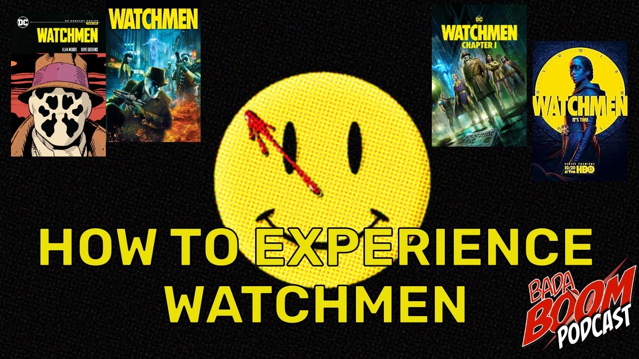 How to Experience Watchmen | Comics, Animated and Live Action Movies