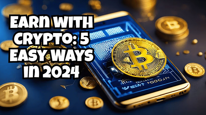 5 easy ways to make money on crypto in 2024