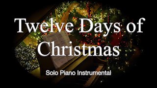 Twelve Days Of Christmas - Piano Solo Instrumental Karaoke
